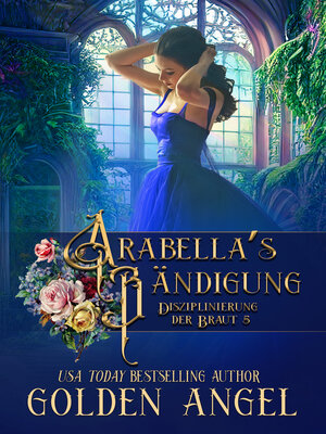 cover image of Arabellas Bändigung